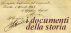 I Documenti della Storia